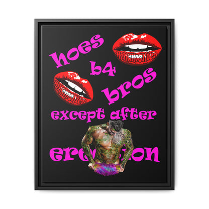 hoes b4 bros - framed canvas art (black)