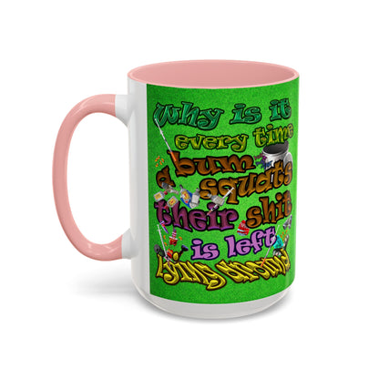 the bum's shit - Accent Mug (green turf)