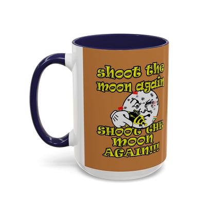 shoot the moon again - Accent Mug (light brown)