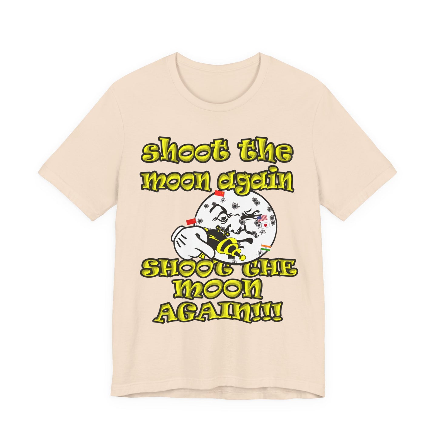shoot the moon again - Unisex Jersey Short Sleeve Tee