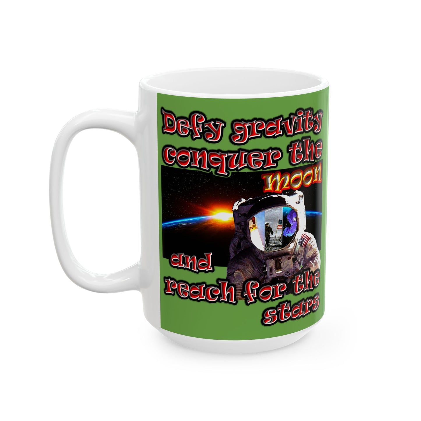 defy conquer reach - White Mug (green)