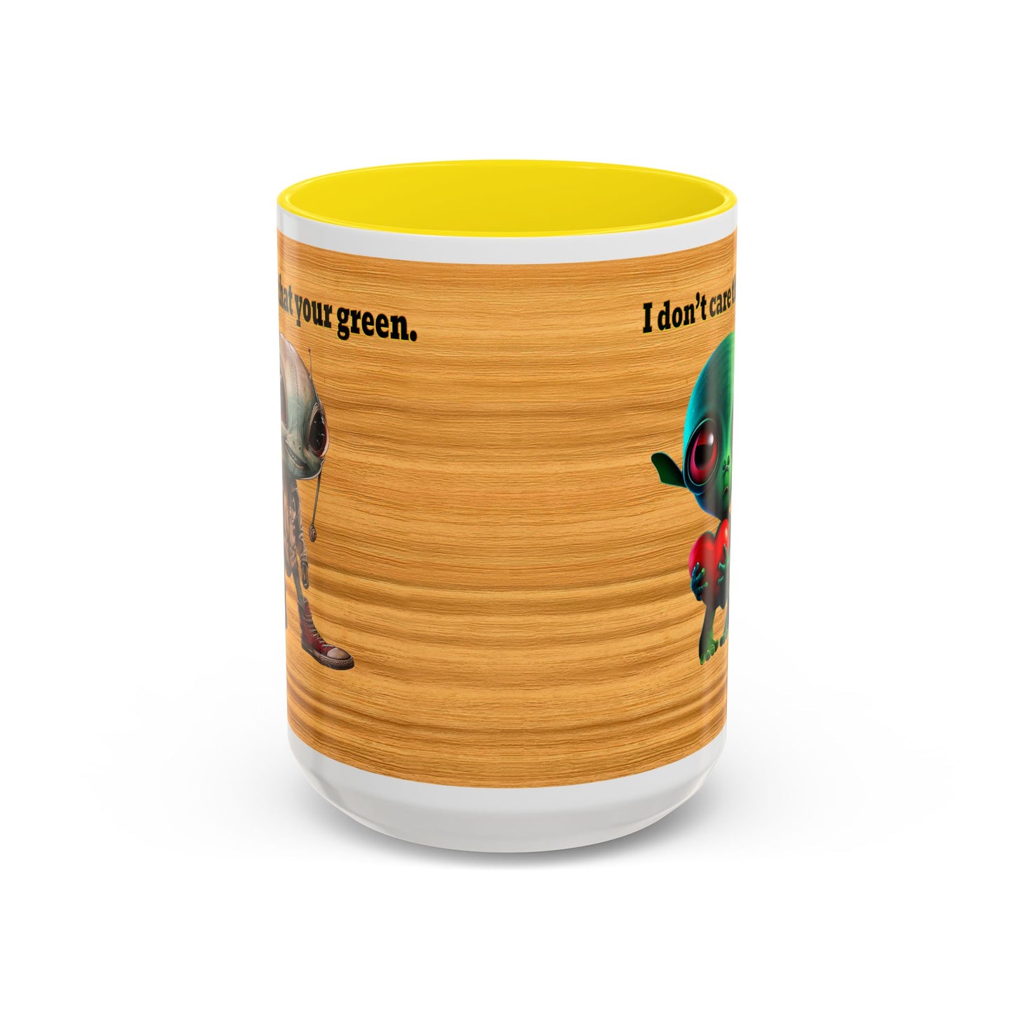 I don't care that your grey - Accent Mug (butterscotch wood finish)