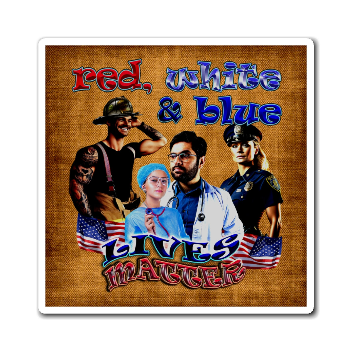rw&b lives matter - Magnets - (brown papyrus)