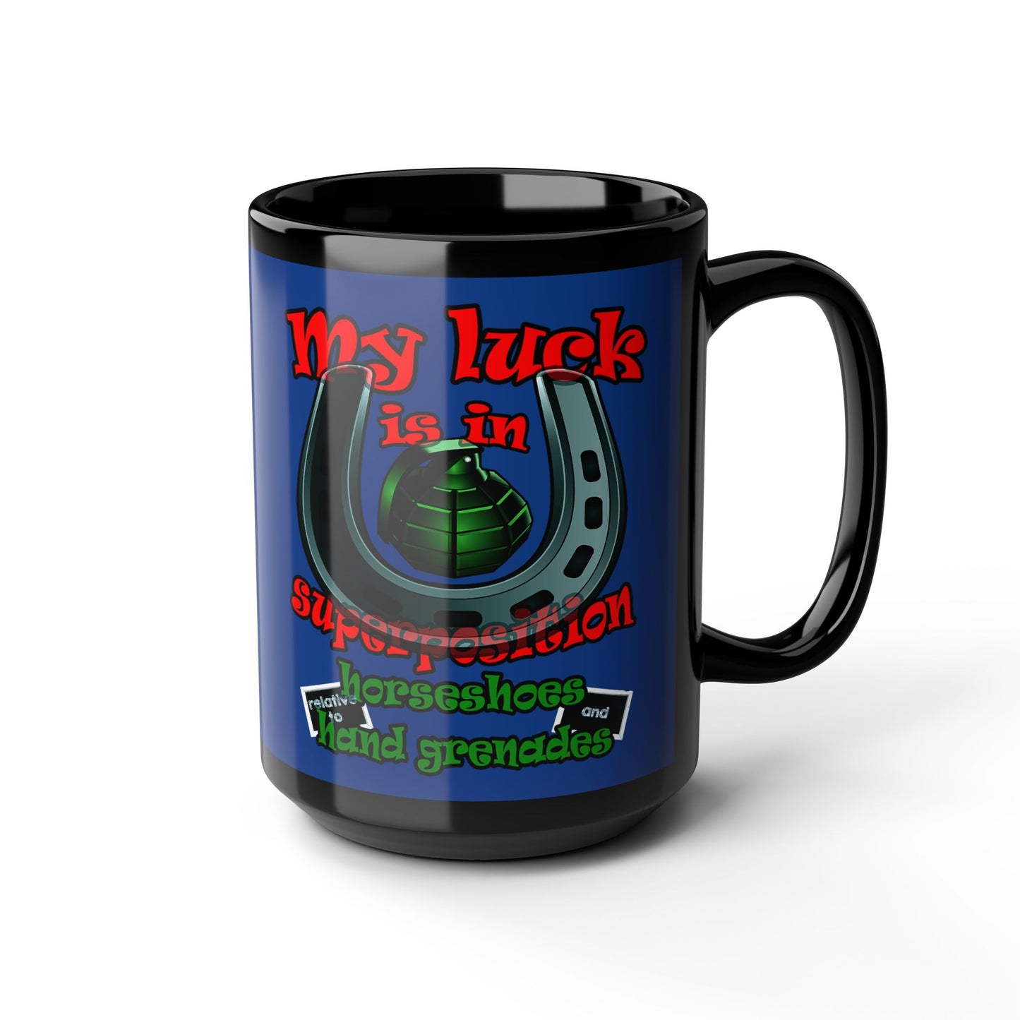my luck - Black Mug (dark blue)