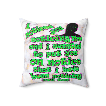 noticed you noticing - Spun Polyester Square Pillow - (white marble)