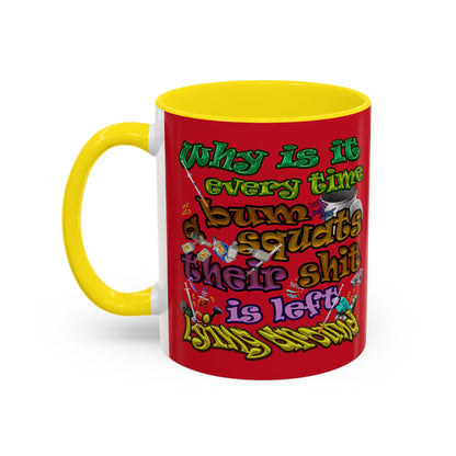 the bum's shit - Accent Mug (dark red)