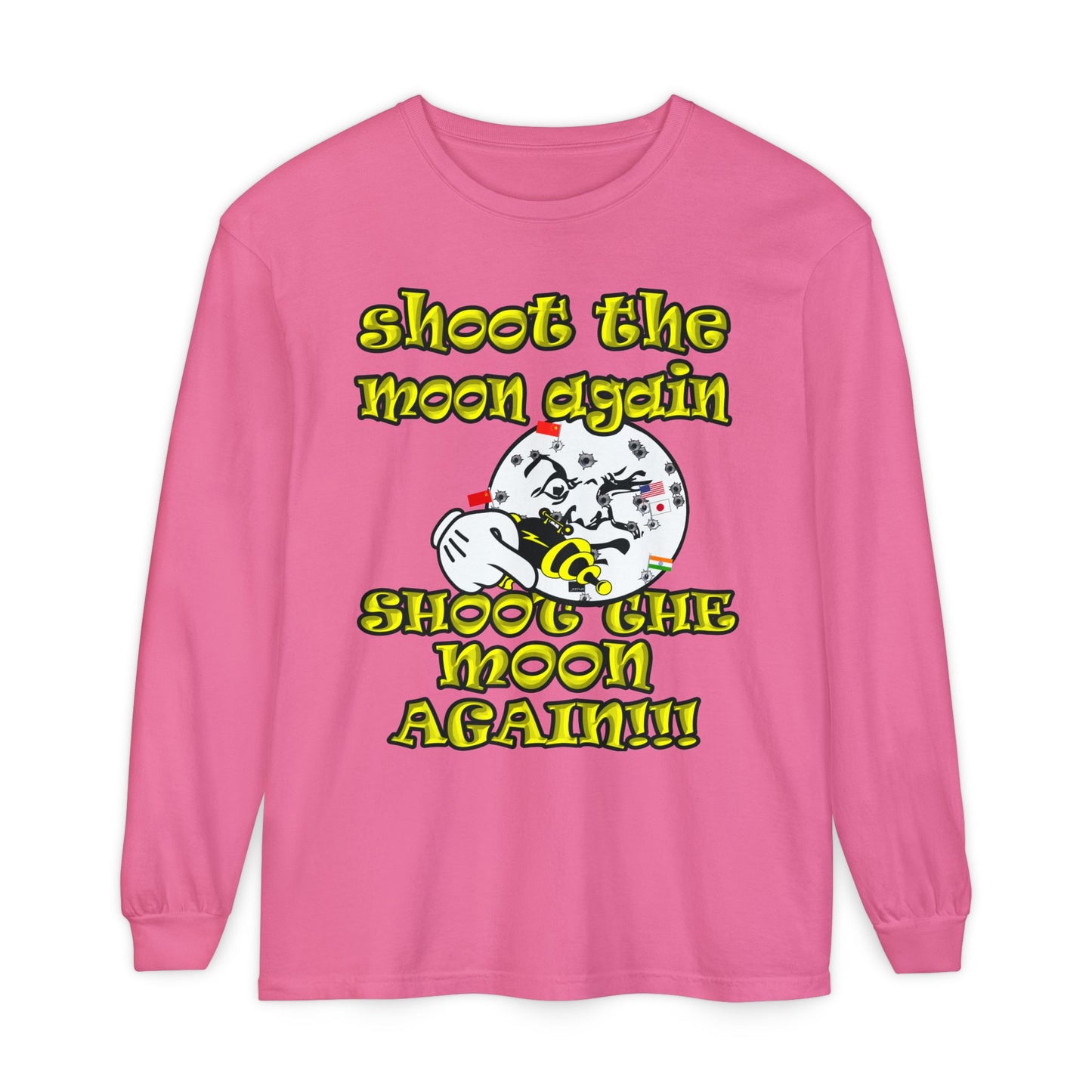 shoot the moon again - Unisex Garment-dyed Long Sleeve T-Shirt