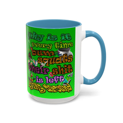 the bum's shit - Accent Mug (logo green)