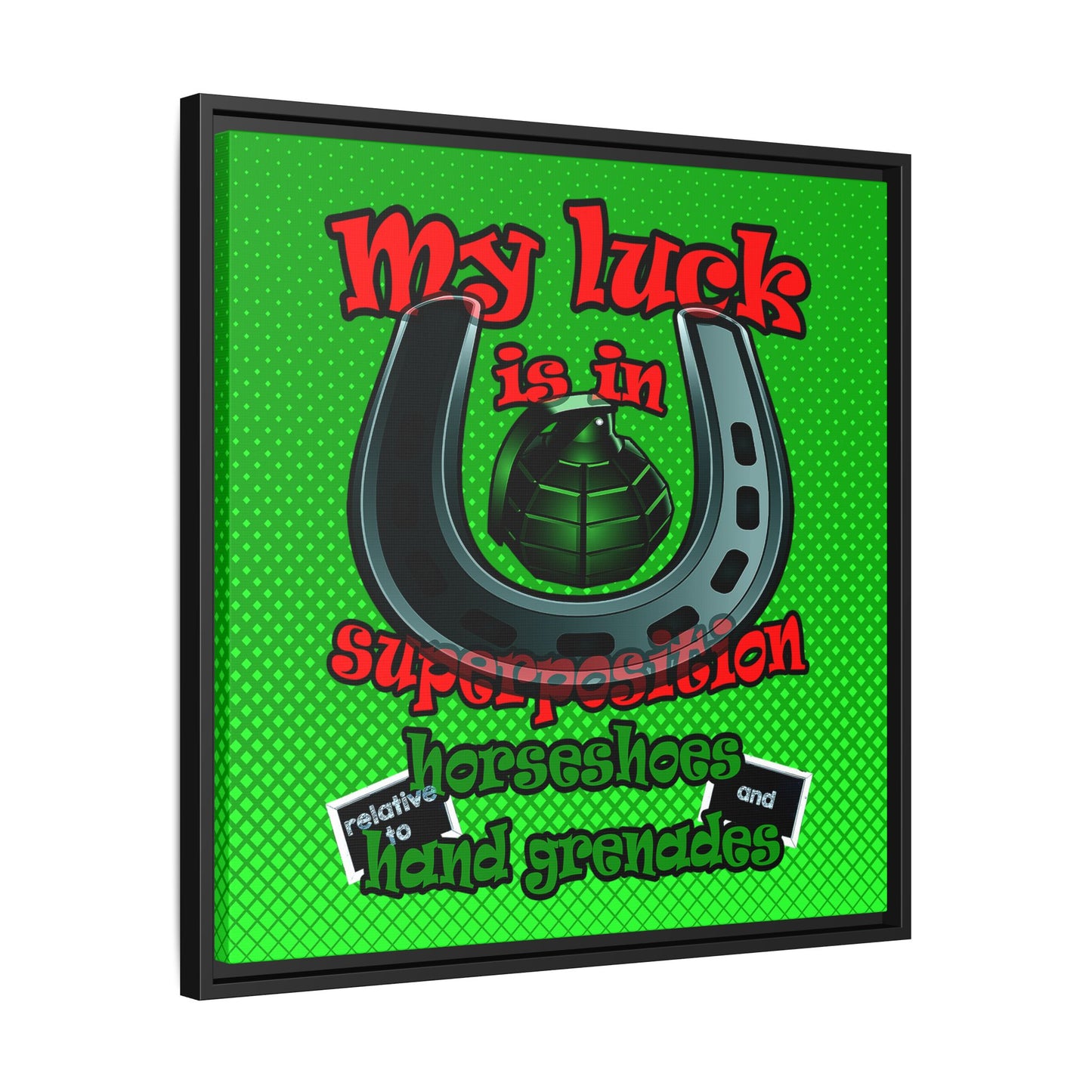 my luck - framed canvas art (logo green)