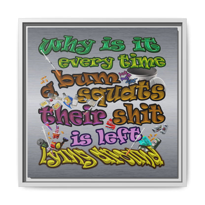 the bum's shit - framed canvas art (brushed nickel)
