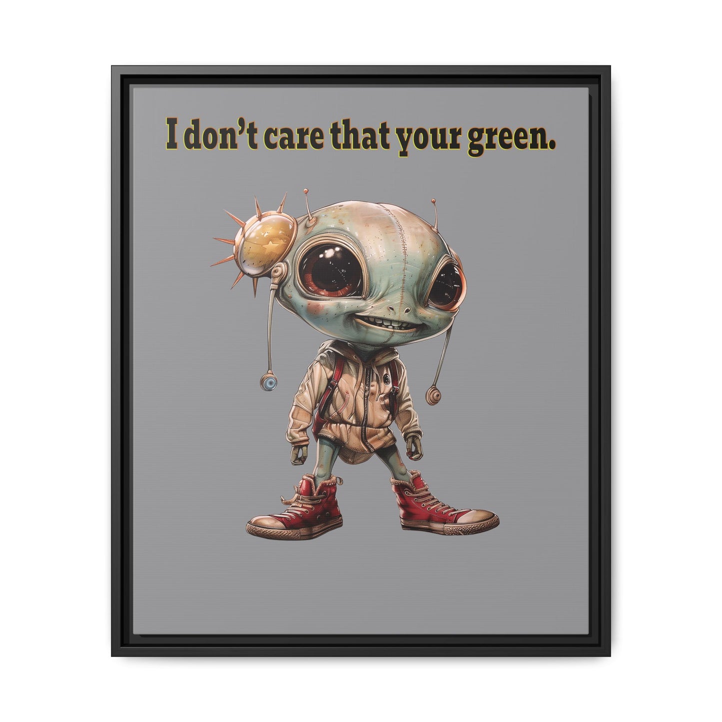 I don't care that your green - framed canvas art (grey)