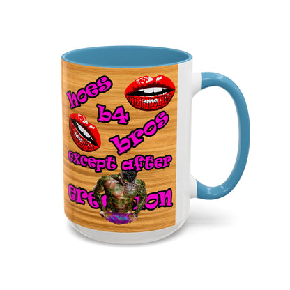 hoes b4 bros - Accent Mug (butterscotch wood finish)