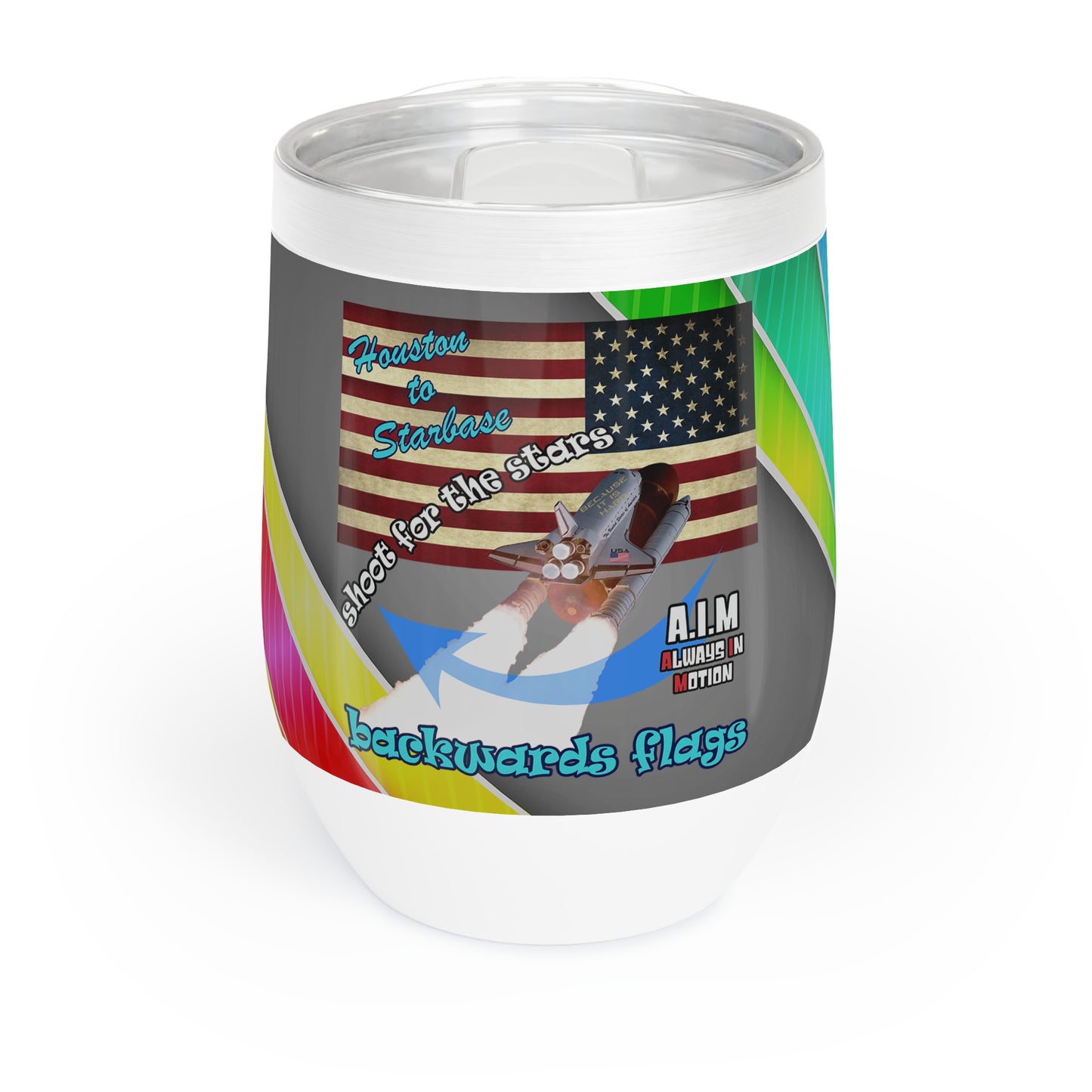 shoot for the stars - Chill Wine Tumbler (rainbow split)