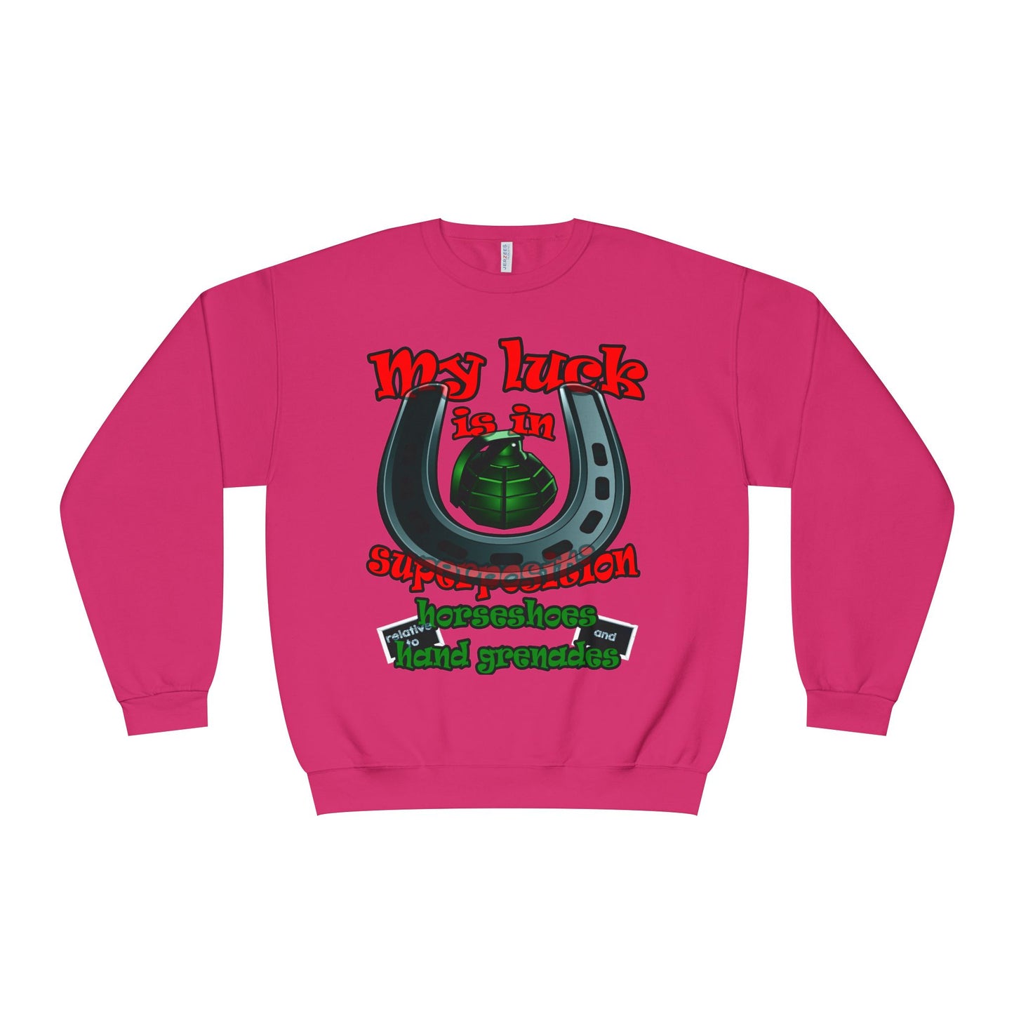 my luck - Unisex NuBlend® Crewneck Sweatshirt
