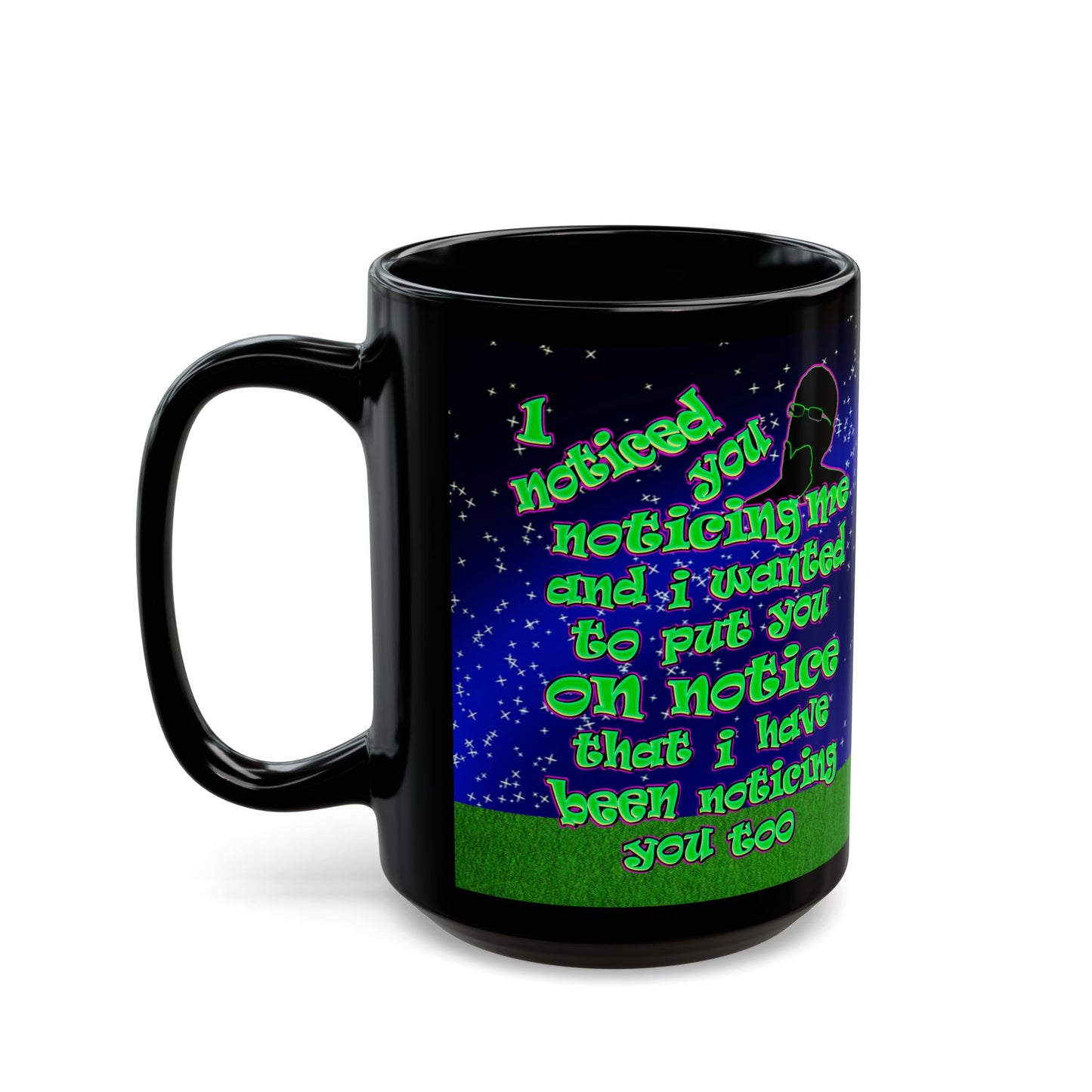 noticed you noticing - Black Mug ('snoops' background)