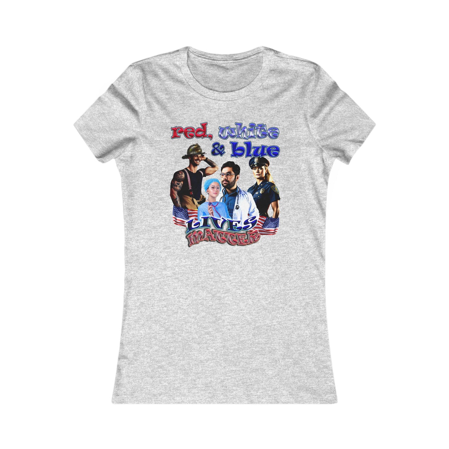 rw&b lives matter - Women's Favorite Tee