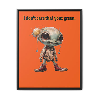 I don't care that your green - framed canvas art (orange)
