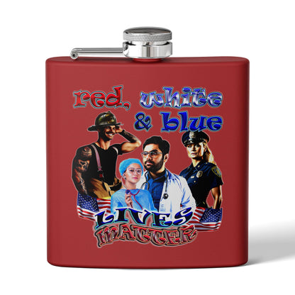 rw&b lives matter - Stainless Steel Flask