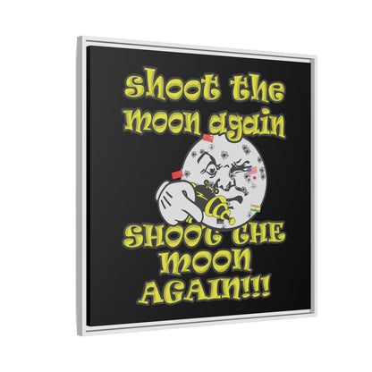 shoot the moon again - framed canvas art (black)