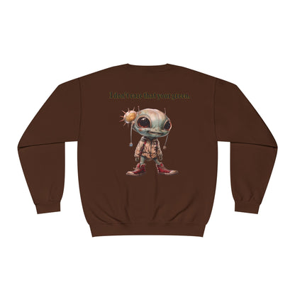 I don't care that your grey - Unisex NuBlend® Crewneck Sweatshirt