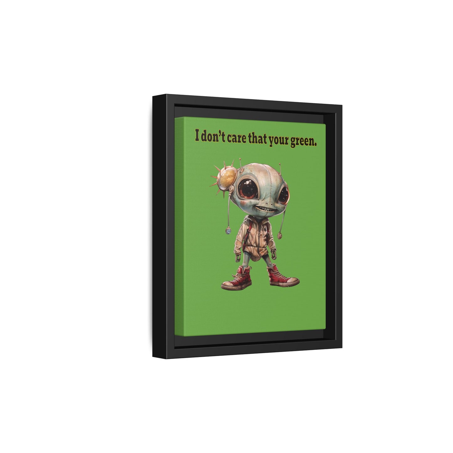 I don't care that your green - framed canvas art (green)