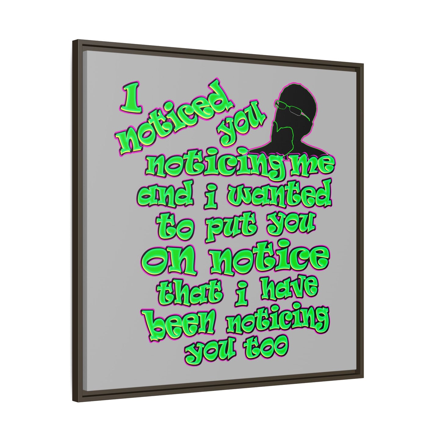 noticed you noticing - framed canvas art (light grey)