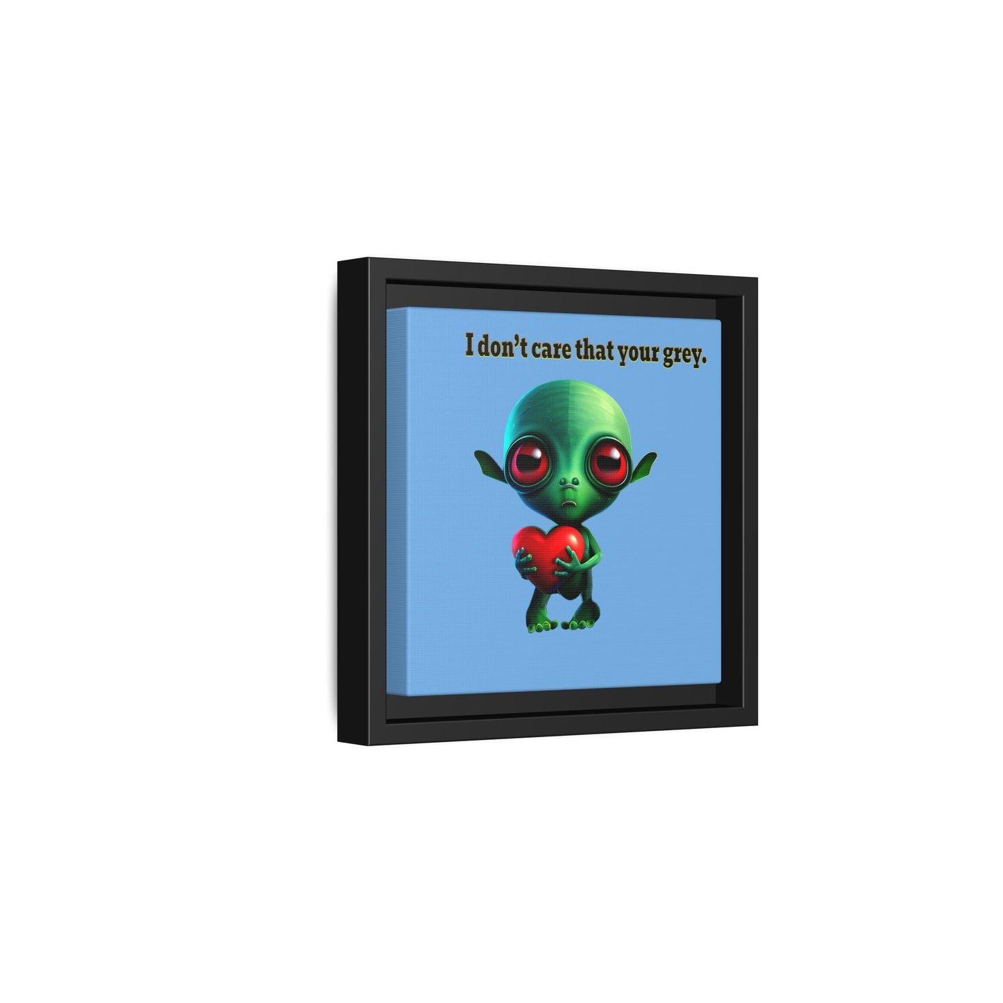 I don't care that your grey - framed canvas art (light blue)