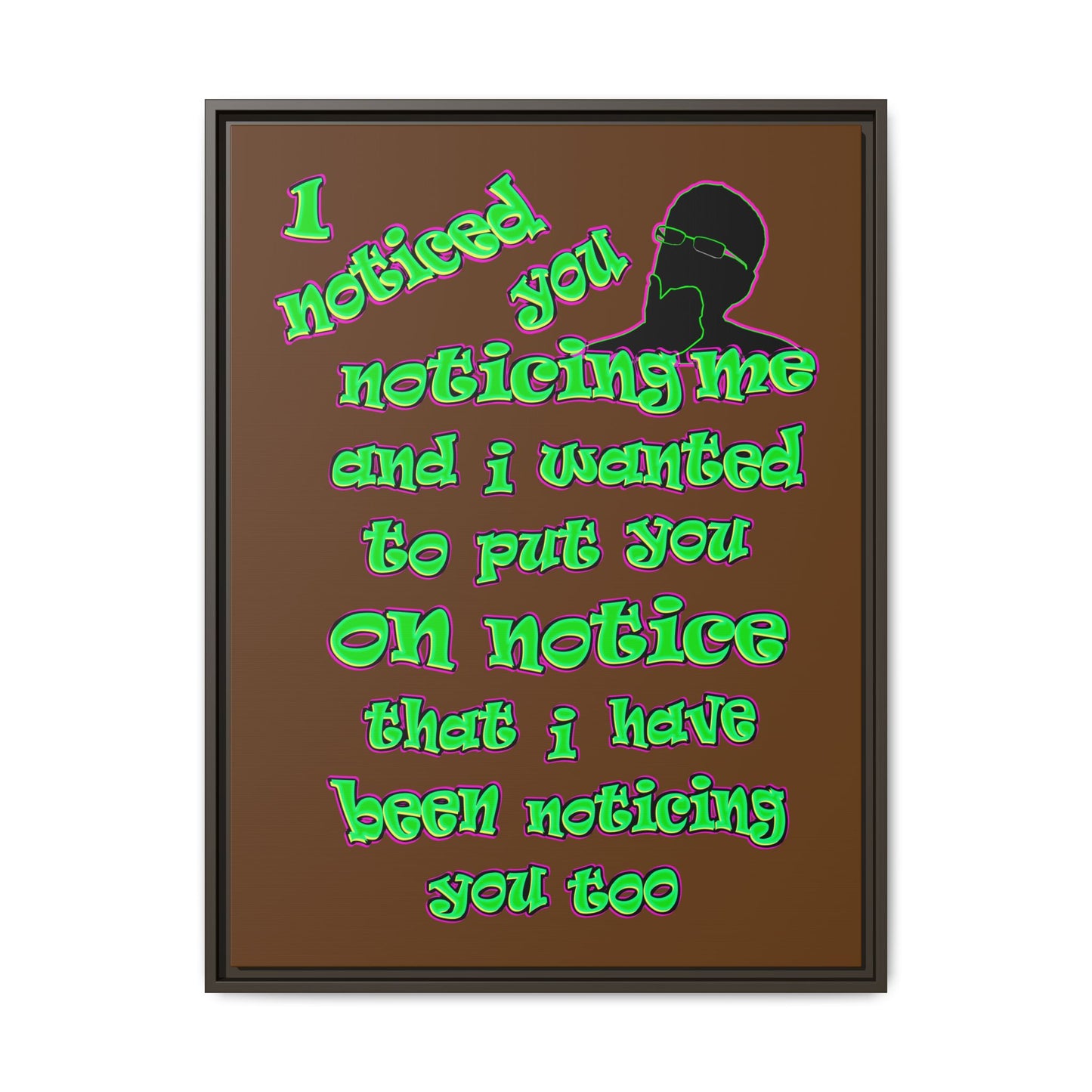 noticed you noticing - framed canvas art (brown)