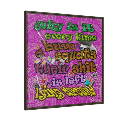 the bum's shit - framed canvas art (pink swirl)