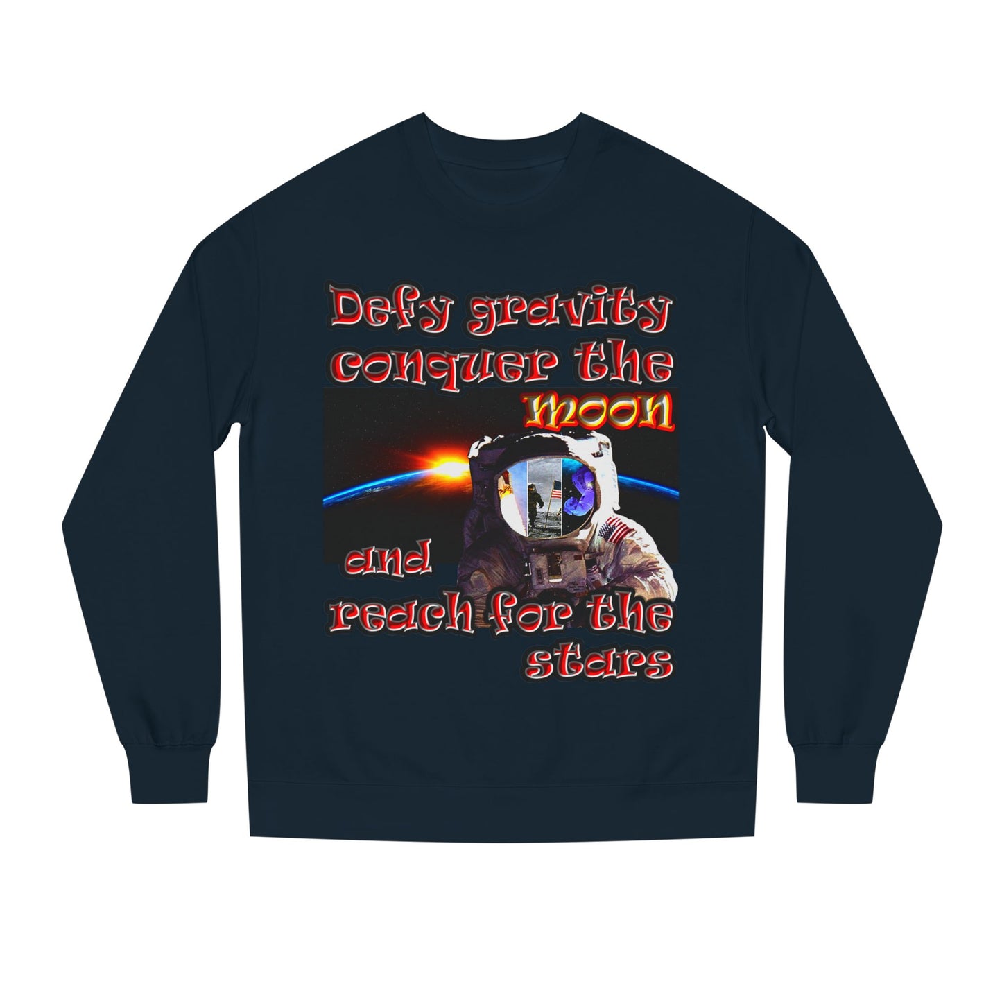 defy conquer reach - Unisex Crew Neck Sweatshirt