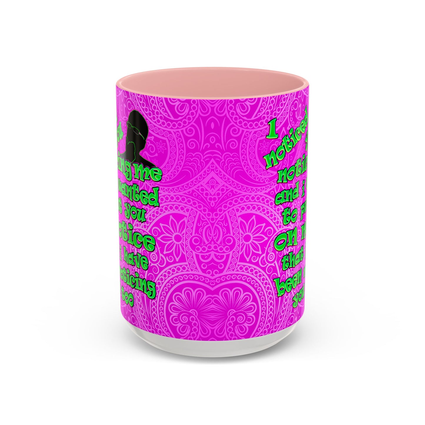noticed you noticing - Accent Mug (pink swirl)