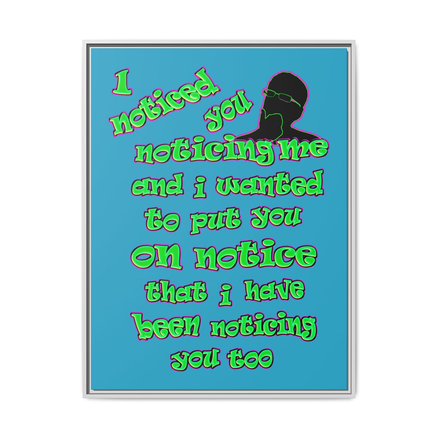 noticed you noticing - framed canvas art (turquoise)