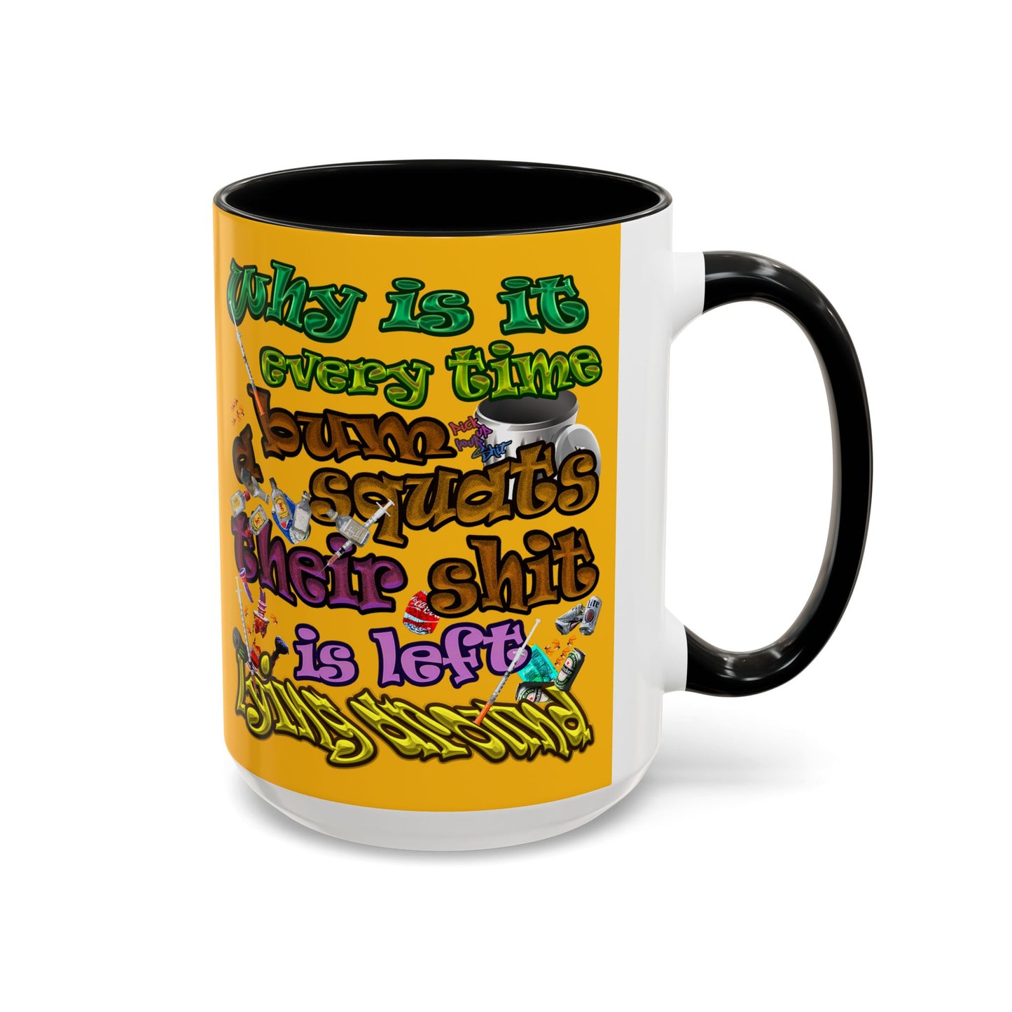 the bum's shit - Accent Mug (yellow)