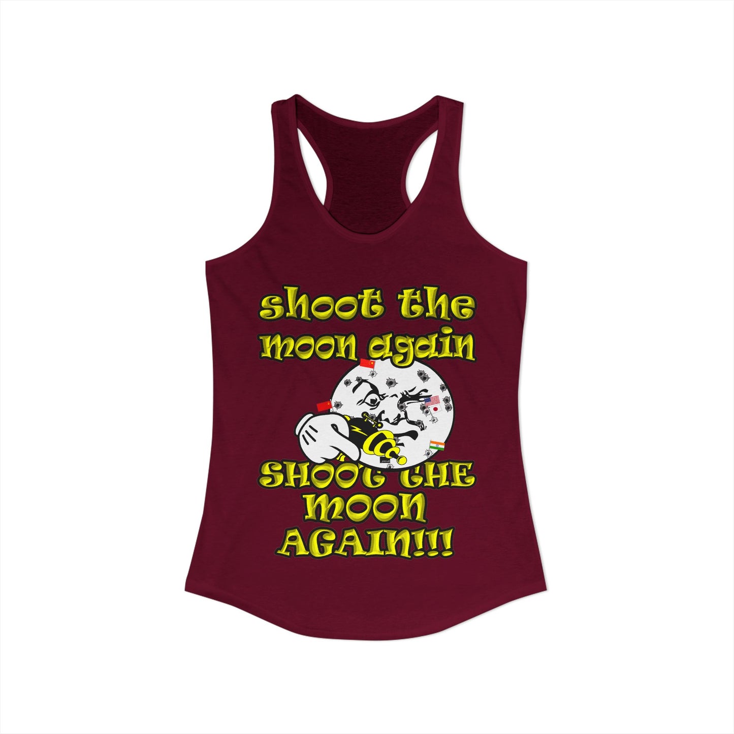 shoot the moon again - Women's Ideal Racerback Tank