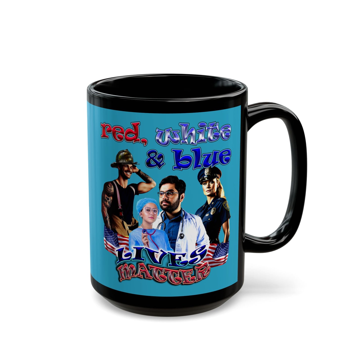 rw&b lives matter - Black Mug (turquoise)