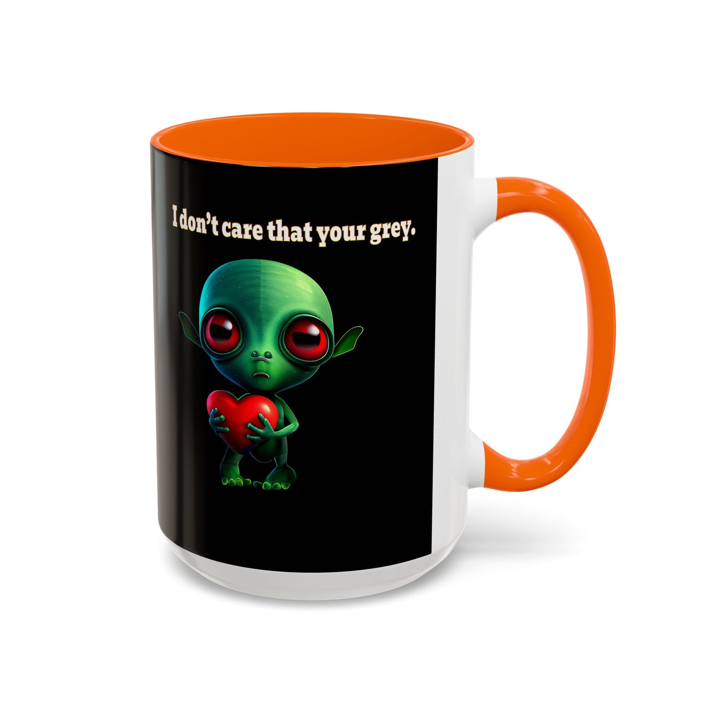 I don't care that your grey - Accent Mug (black)