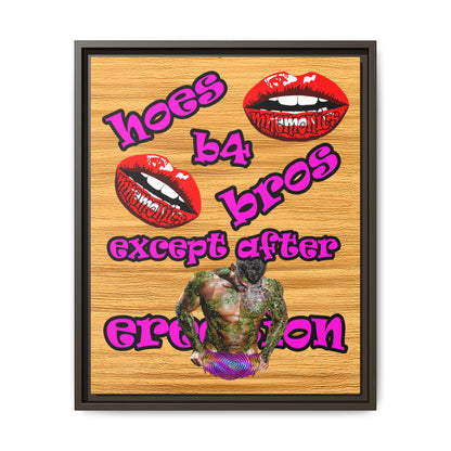 hoes b4 bros - framed canvas art (butterscotch wood finish)