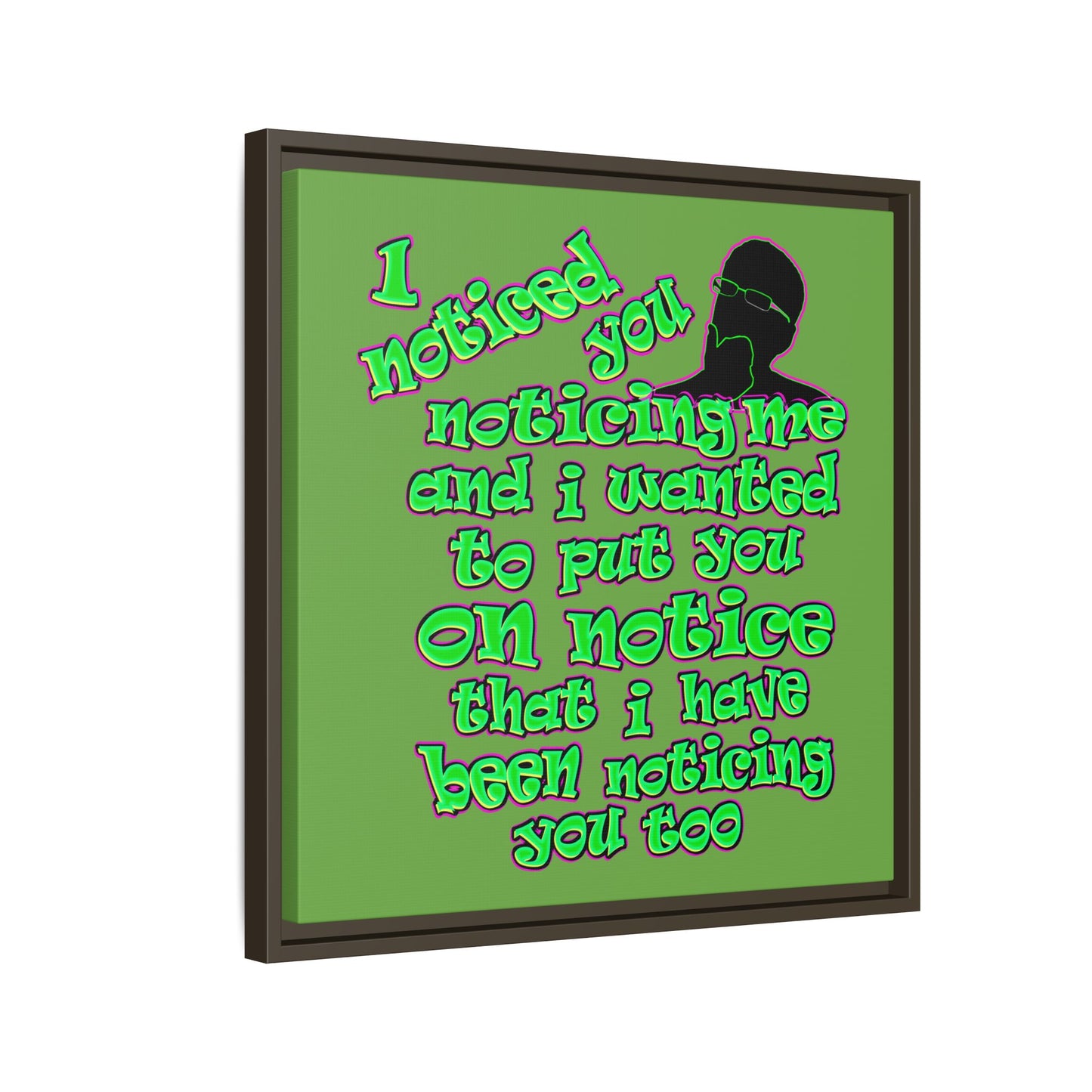noticed you noticing - framed canvas art (green)