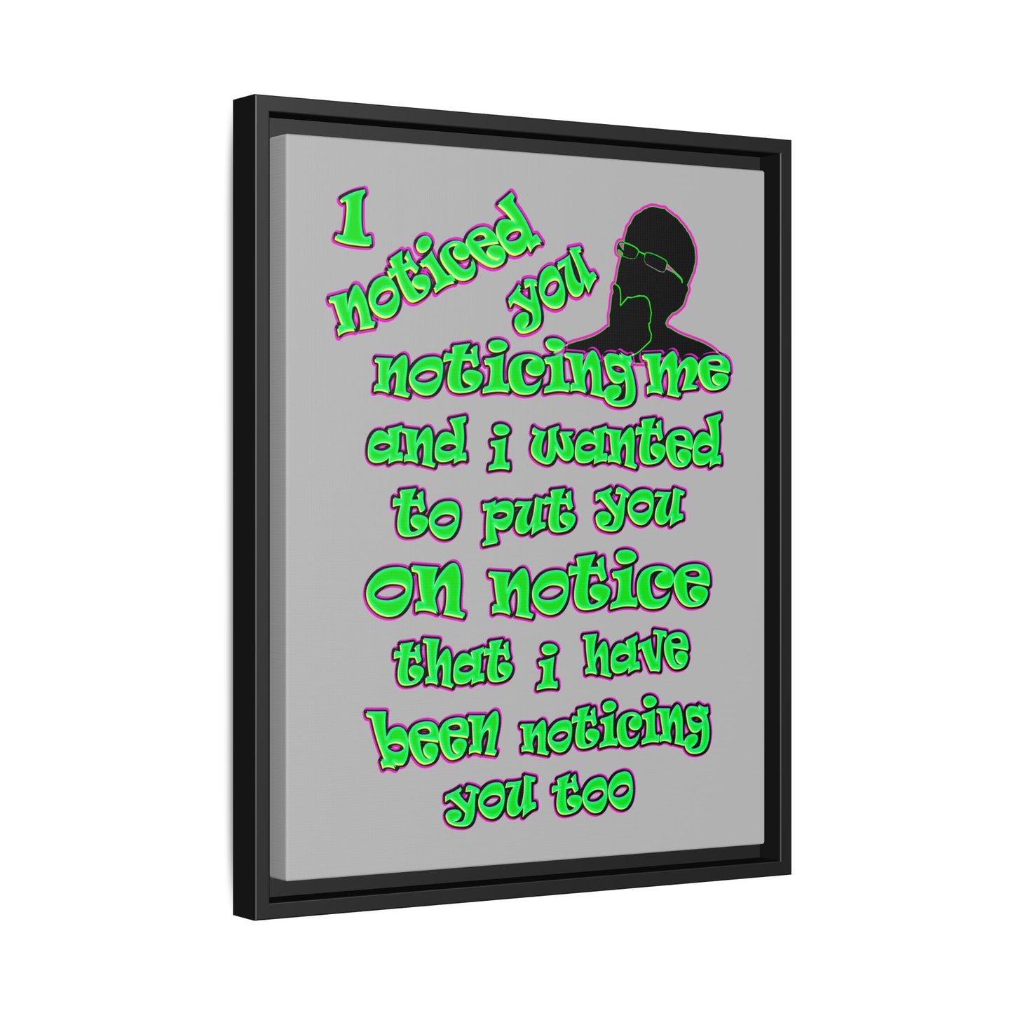 noticed you noticing - framed canvas art (light grey)