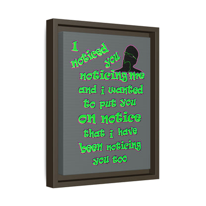 noticed you noticing - framed canvas art (dark grey)