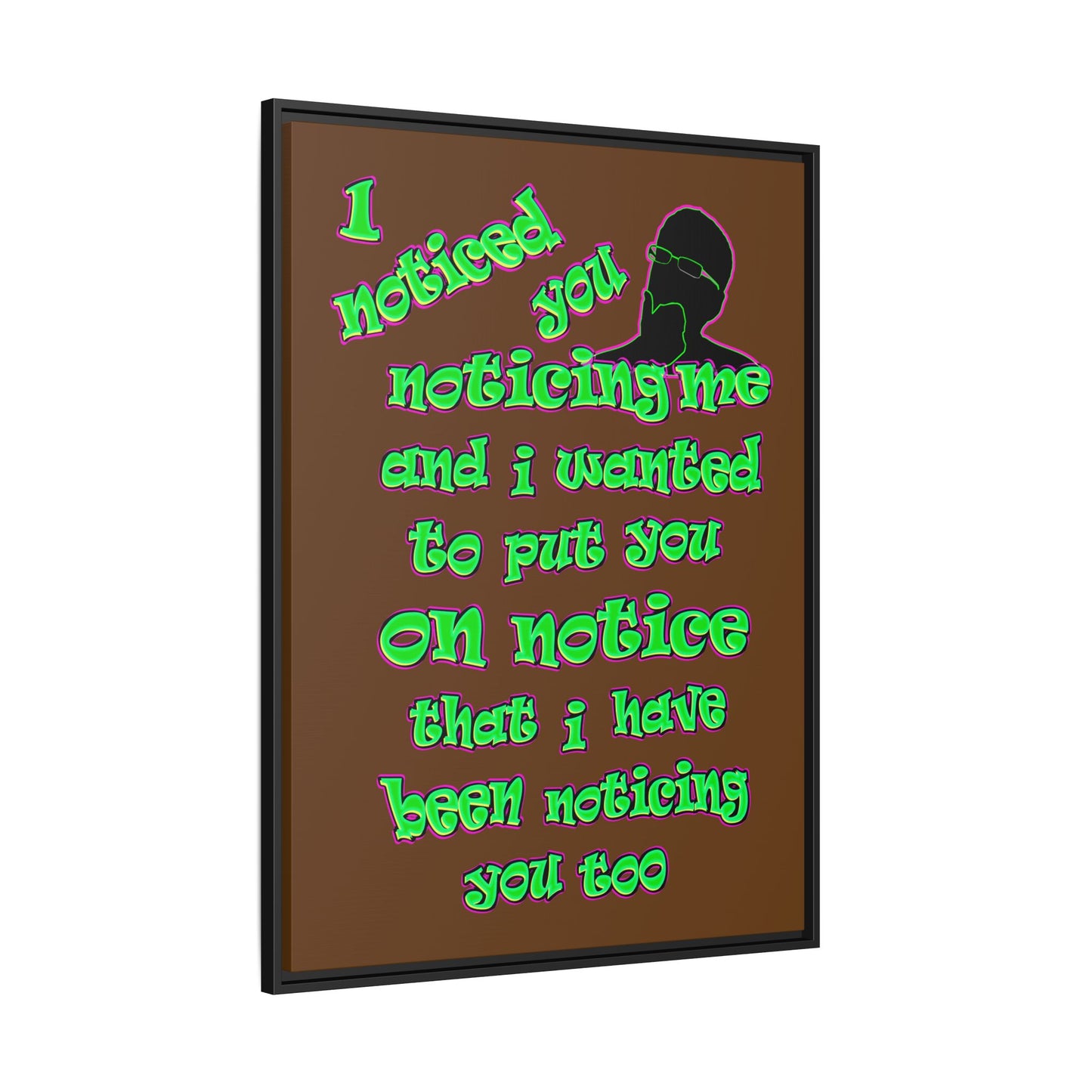 noticed you noticing - framed canvas art (brown)