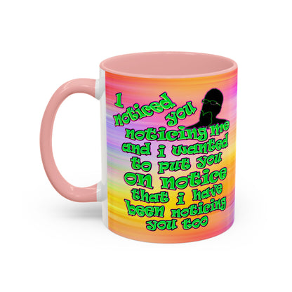 noticed you noticing - Accent Mug (color blur)