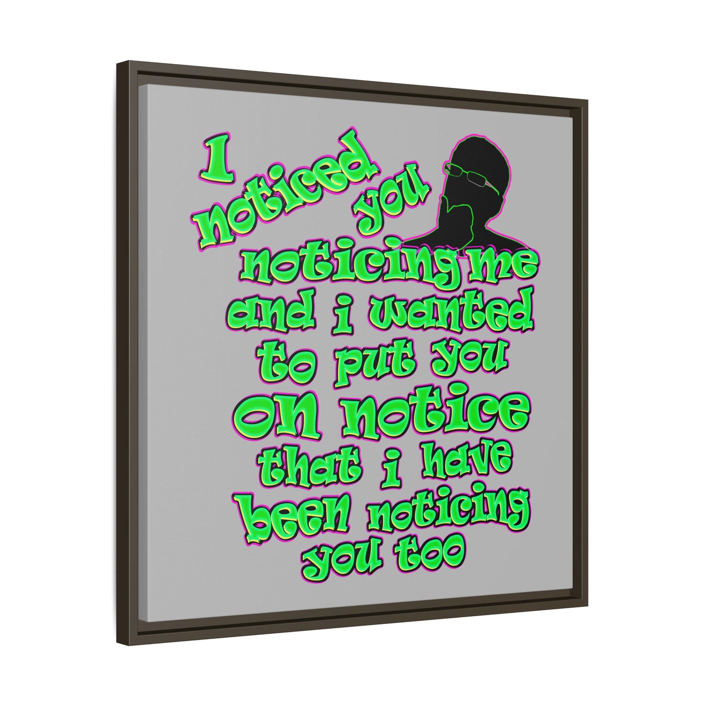 noticed you noticing - framed canvas art (light grey)