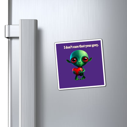I don't care that your grey - Magnets - (purple)