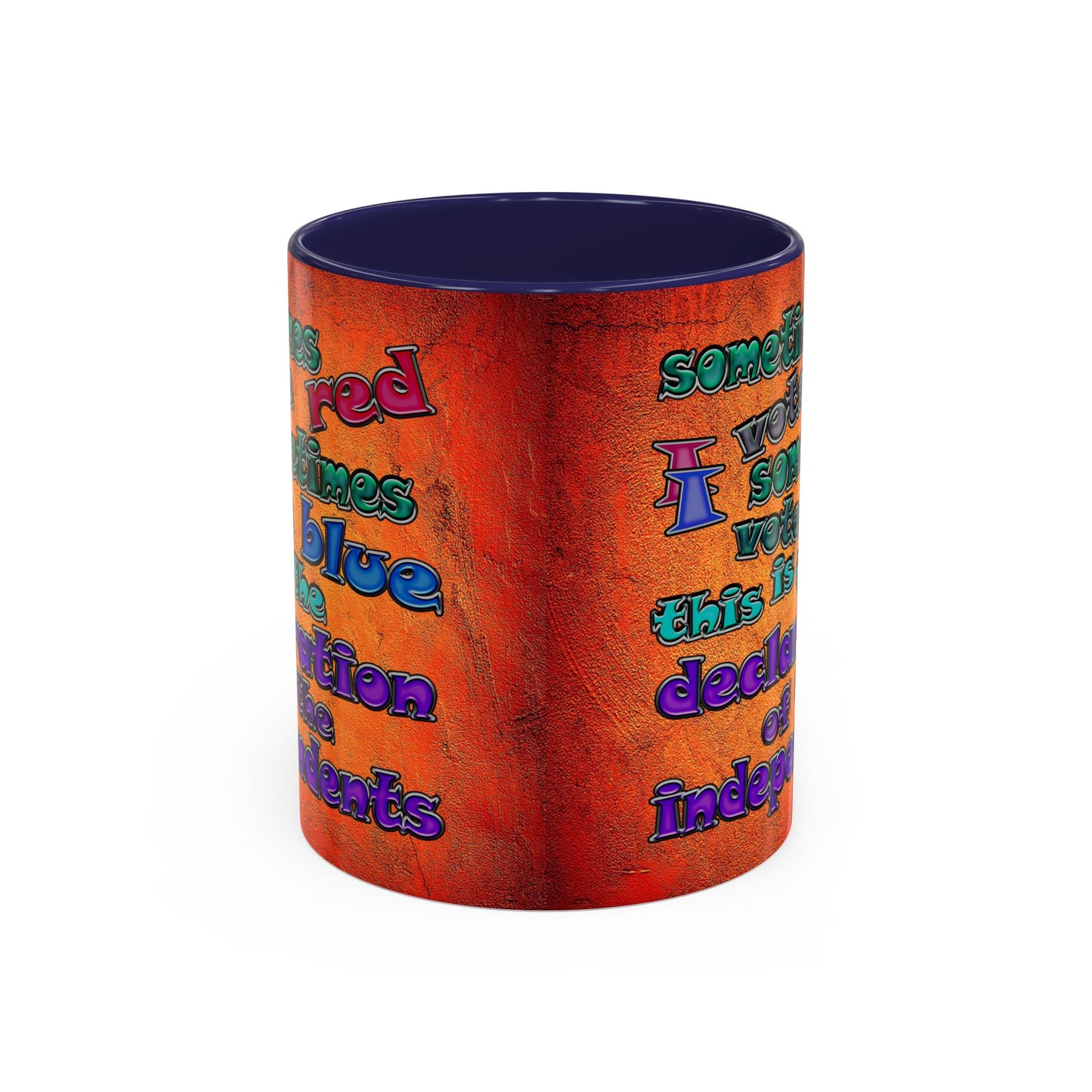 declaration of the independents - Accent Mug (burnt orange)