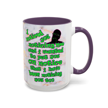 noticed you noticing - Accent Mug (white marble)
