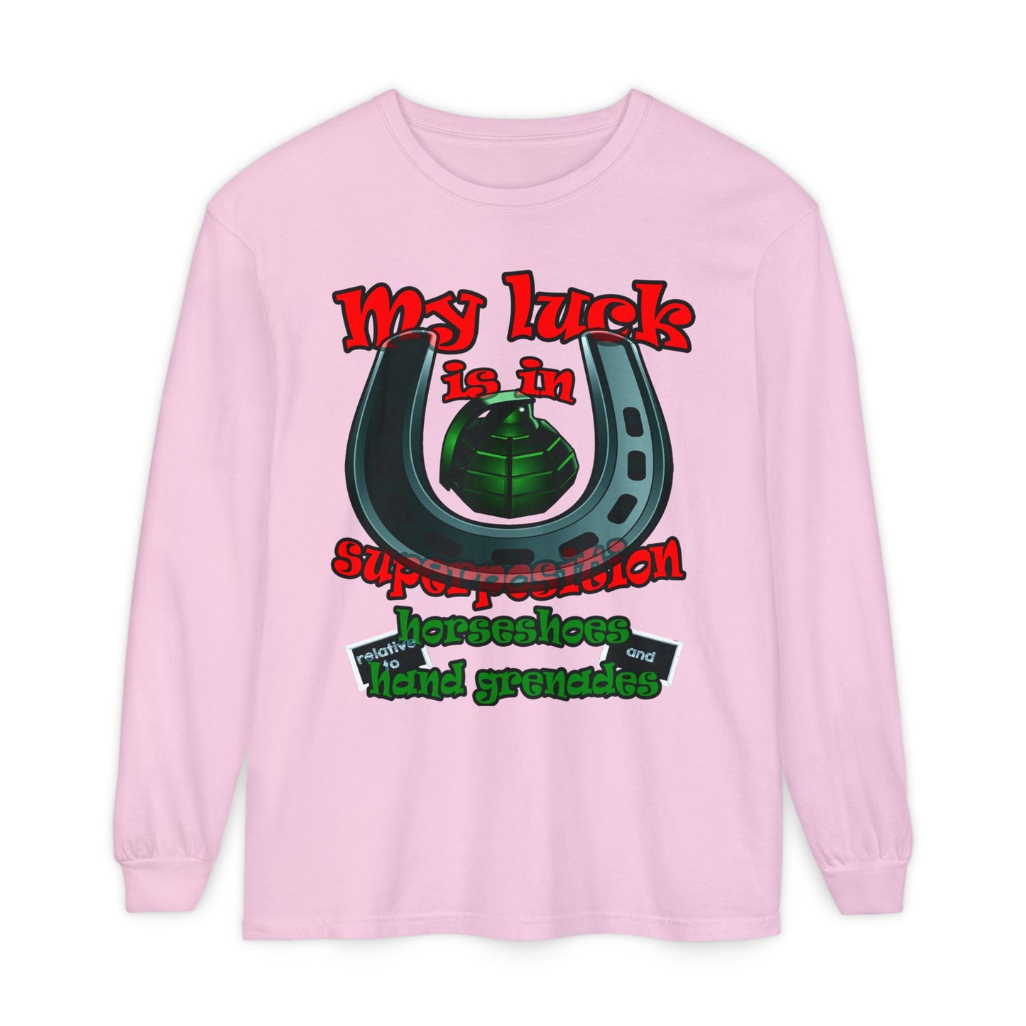 my luck - Unisex Garment-dyed Long Sleeve T-Shirt
