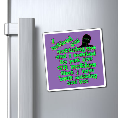 noticed you noticing - Magnets - (light purple)