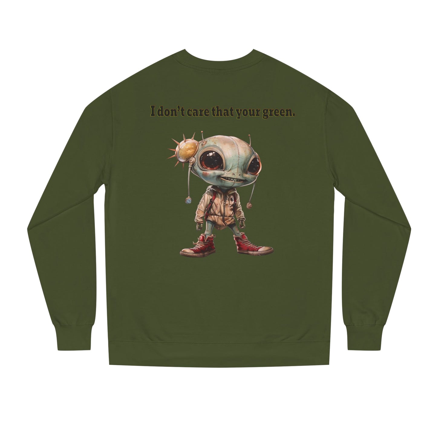 I don't care that your grey - Unisex Crew Neck Sweatshirt