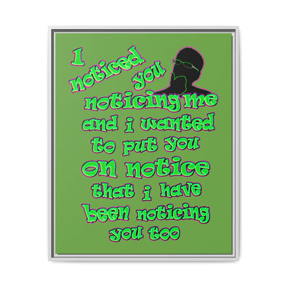 noticed you noticing - framed canvas art (green)